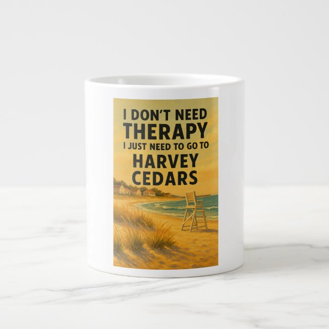 Caneca De Café Grande Não preciso de terapia, só preciso de Harvey Cedar (Frente)