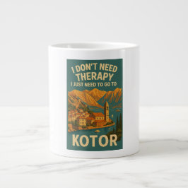 Caneca De Café Grande Não preciso de terapia, só preciso de ir a Kotor