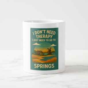 Caneca De Café Grande Não preciso de terapia, só preciso de ir a Primave