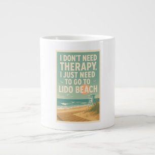 Caneca De Café Grande Não preciso de terapia, só preciso de Lido Beach