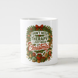 Caneca De Café Grande Não preciso de terapia, só preciso de natal