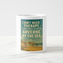 Caneca De Café Grande Não preciso de terapia, só preciso do Arverne