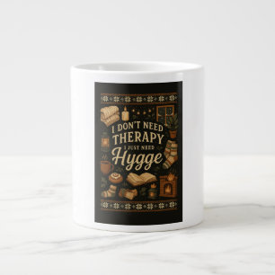 Caneca De Café Grande Não preciso de terapia, só preciso do Hygge