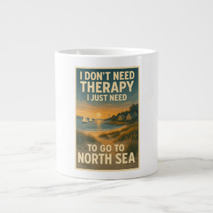 Caneca De Café Grande Não preciso de terapia, só preciso do Mar do Norte