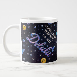 Caneca De Café Grande Não preciso de terapia, sou apenas delulu