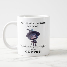 Caneca De Café Grande Nem todos que andam se perdem.