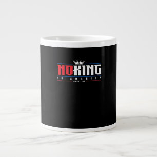 Caneca De Café Grande Nenhum Rei na América desde 1776 Clássico