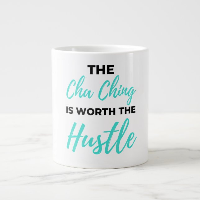 Caneca De Café Grande O Cha Ching Vale O Hustle 2 (Frente)
