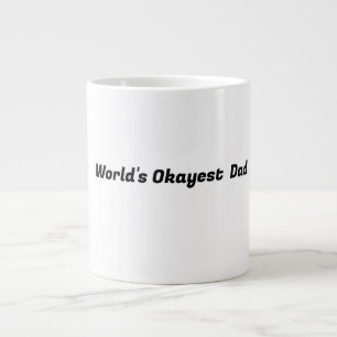 Caneca De Café Grande O Pai mais ocayest do mundo