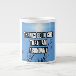Caneca De Café Grande Obrigados São Para Deus Que Eu Sou Abundante Mug