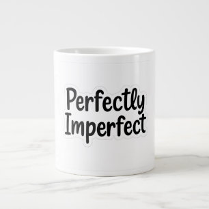 Caneca De Café Grande Perfeitamente Imperfeito - Design com Mão Negrito