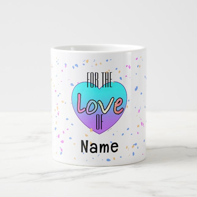 Caneca De Café Grande Personalizar Pelo Amor Do Nome (Frente)