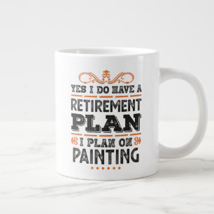 Caneca De Café Grande Plano de aposentadoria pintando presente engraçad