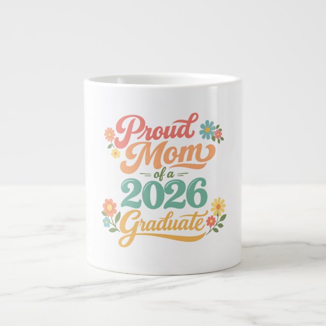 Caneca De Café Grande Presente de Mãe Orgulhosa Graduada 2026 (Frente)