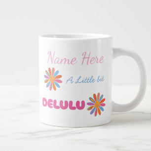 Caneca De Café Grande Presente Personalizado Delulu, Presente Divertido