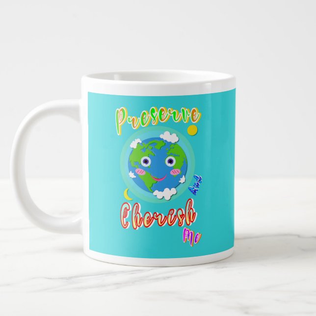 Caneca De Café Grande Preservar E Me Encher (Esquerda)