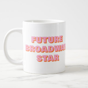 Caneca De Café Grande Proposta futura de ator Inspirador Broadway Star