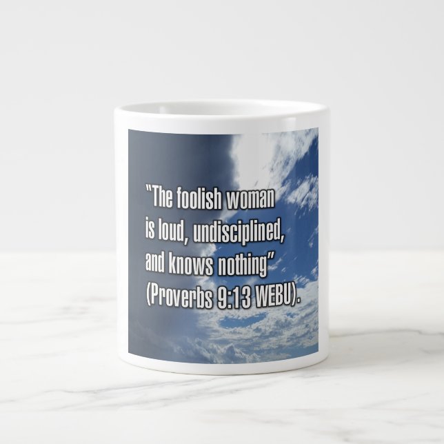 Caneca De Café Grande Proverbs 9:13 WEBU Mug (Frente)