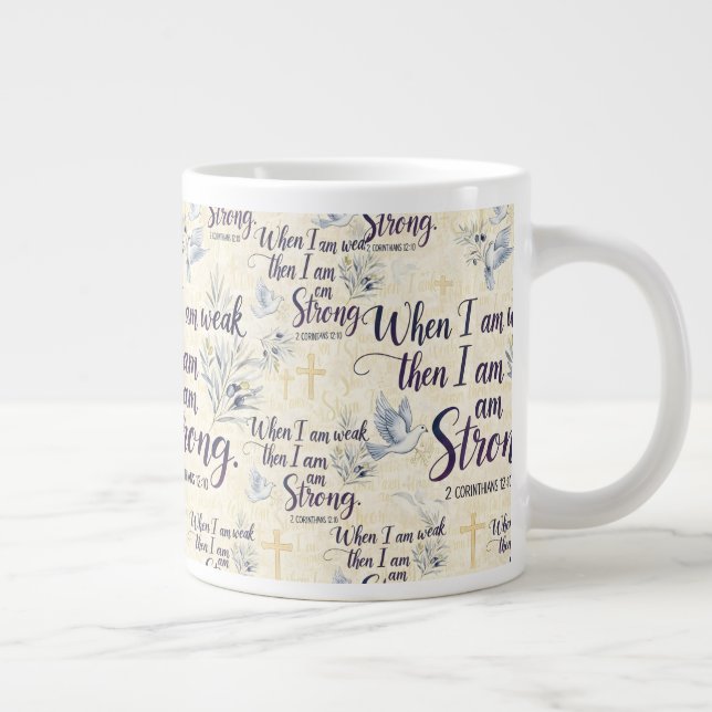 Caneca De Café Grande Quando sou fraco, sou forte. (Direita)