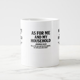 CANECA DE CAFÉ GRANDE QUANTO A MIM E À MINHA CASA - JOSUÉ 24:15