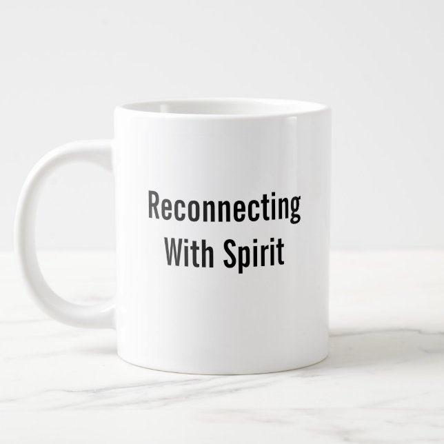 Caneca De Café Grande Reconnecting With Spirit (Esquerda)
