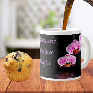 Caneca De Café Grande Respire Acredite Comece Orquídeas Phalaenopsis Rox