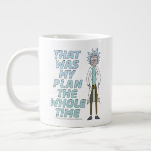 Caneca De Café Grande RICK E MORTY™ Esse Era O Meu Plano O Tempo Todo
