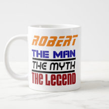 Robert - O Homem A Lenda O Mith Jumbo Mug