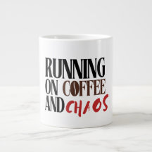 Running on Coffee & Chaos – Funny Workday Classic