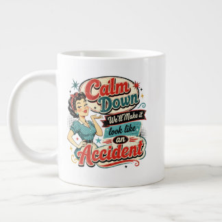 Caneca De Café Grande Se Acabem, Vamos Fazer Parecer Um Acidente