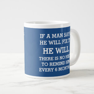 Caneca De Café Grande Se Um Homem Dizer Que Vai Consertar