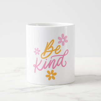 Caneca De Café Grande Seja gentil - Mug de cotação Inspiradora