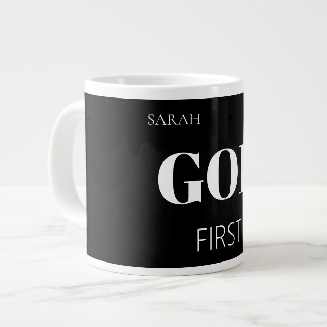 Caneca De Café Grande Slogan de Fé Moderno e Negrito Deus Primeiro (Frente Esquerda)