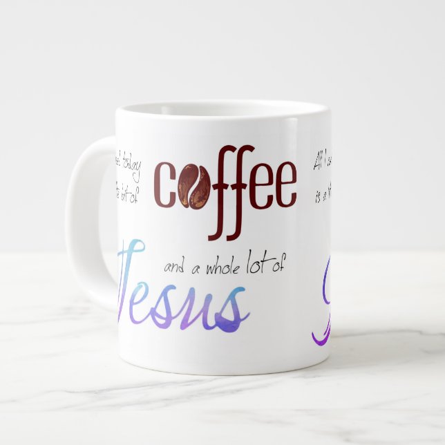Caneca De Café Grande Só preciso de café e Jesus (Frente Esquerda)