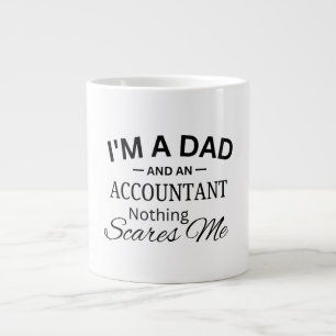 Caneca De Café Grande Sou um Pai E um Contador Nada Me Assusta