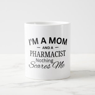Caneca De Café Grande Sou uma Mãe E uma Farmacêutica Nada Me Assusta