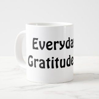 Caneca De Café Grande Todos os dias é motivacional minimalista de gratid