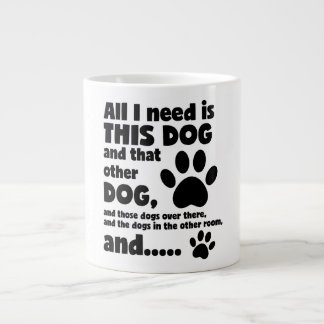 Caneca De Café Grande Tudo Que Preciso É Dog Engraçado Cachorro Jumbo Co