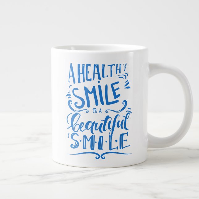 Caneca De Café Grande Um Sorriso Saudável É Um Belo Sorriso (Direita)