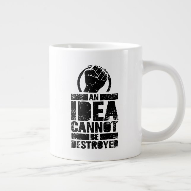 Caneca De Café Grande Uma Ideia Não Pode Ser Destruída (Direita)