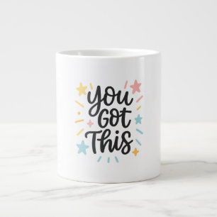 Caneca De Café Grande Você tem isso - Design de cotações inspiracionais 