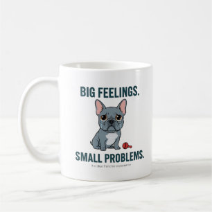 Caneca De Café Grandes Sentimentos Pequenos Problemas Bulldogue F