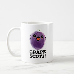 Caneca De Café Grape Scott Funny Fruta Grape Pun
