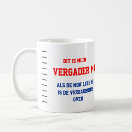 Caneca De Café Grappige vergader mok