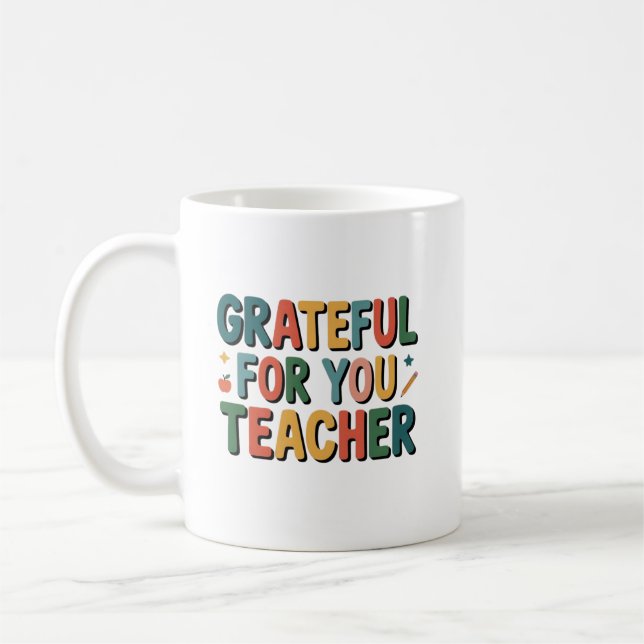 Caneca De Café Grateful for You Teacher Appreciation (Esquerda)