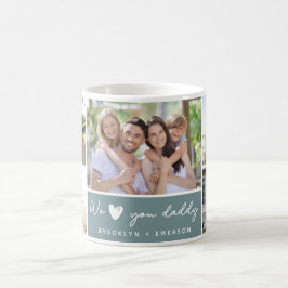 Caneca De Café Green We Love You Pai | 5 Colagem de Fotografias