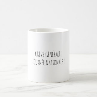 Caneca De Café Grève Tournée Politique Apéro Citation Drôle