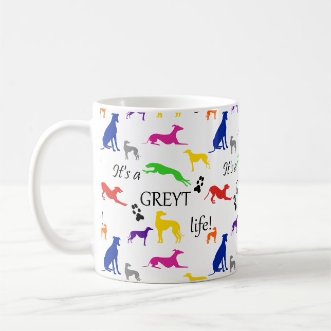 Caneca De Café Greyhound é uma citação de Greyt Life  (Esquerda)