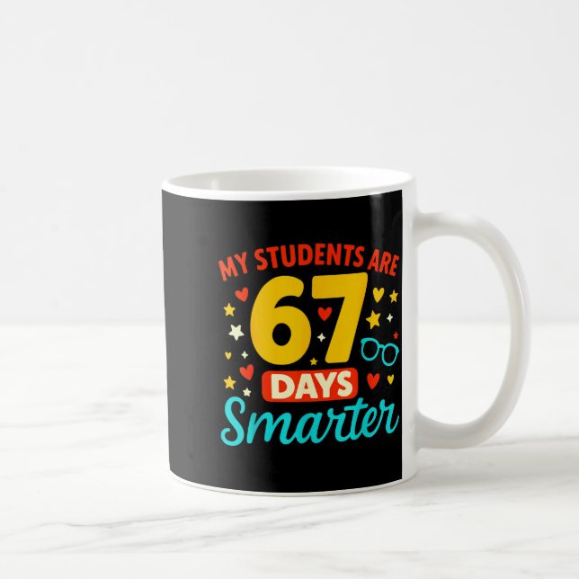 Caneca De Café Groovy My Students Are 67 Days Smarter 67 Meme For (Direita)