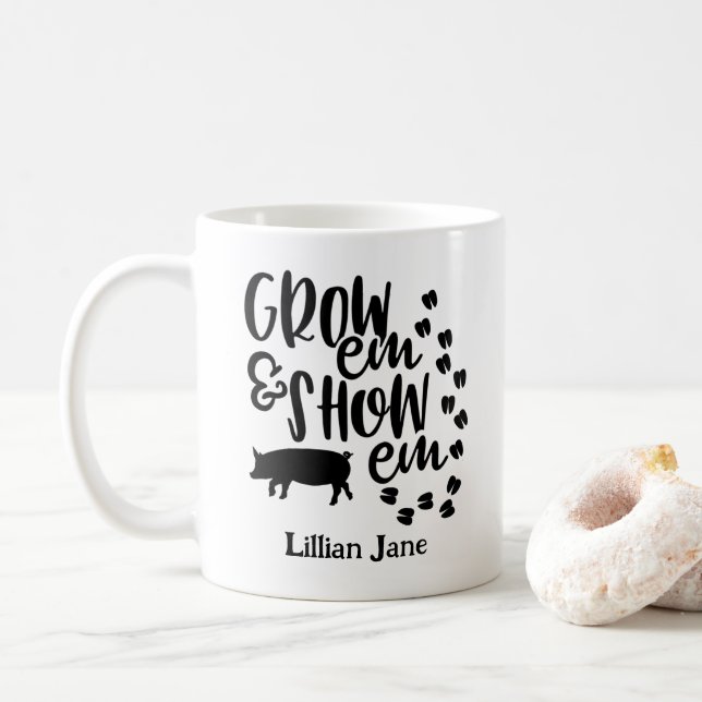 Caneca De Café Grow Em Show Em Pig Custom Name (Com Donut)
